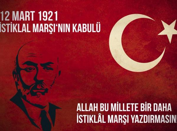 12 Mart İstiklal Marşımızın Kabulü ve Mehmet Akif ERSOY'u Anma Töreni